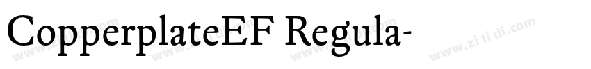 CopperplateEF Regula字体转换 CopperplateEF Regula字体转换